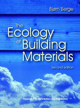 Berge |  The Ecology of Building Materials | Buch |  Sack Fachmedien