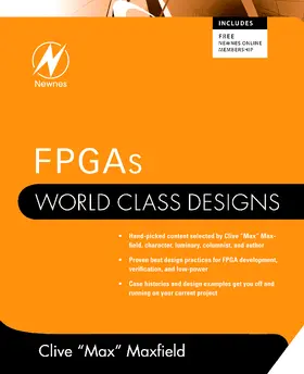 Maxfield |  Fpgas: World Class Designs | Buch |  Sack Fachmedien