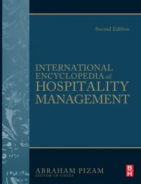 Pizam |  International Encyclopedia of Hospitality Management | Buch |  Sack Fachmedien