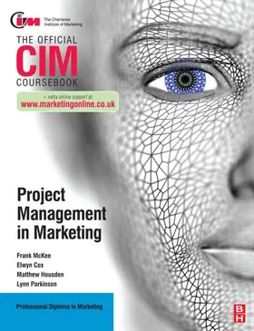 Cox / Housden / McKee |  CIM Coursebook: Project Management in Marketing | Buch |  Sack Fachmedien