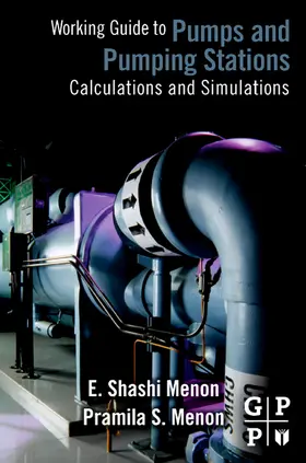 Menon | Working Guide to Pump and Pumping Stations | Buch | 978-1-85617-828-0 | sack.de