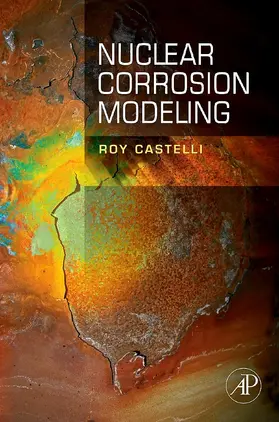 Castelli | Nuclear Corrosion Modeling | E-Book | sack.de