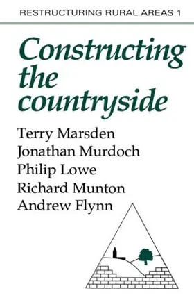 Marsden / Murdoch / Lowe |  Constructuring The Countryside | Buch |  Sack Fachmedien