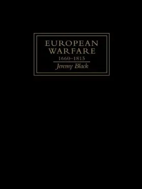 Black |  European Warfare, 1660-1815 | Buch |  Sack Fachmedien