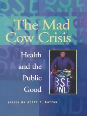 Ratzan |  Mad Cow Crisis | Buch |  Sack Fachmedien