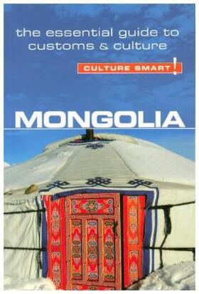 Sanders |  Mongolia - Culture Smart! | Buch |  Sack Fachmedien