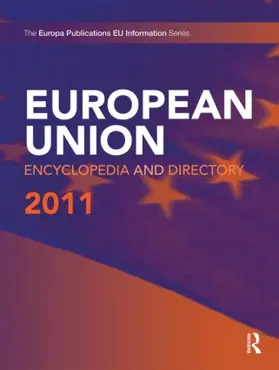 Publications | European Union Encyclopedia and Directory 2011 | Buch | 978-1-85743-570-2 | www2.sack.de