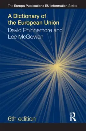 McGowan / Phinnemore |  A Dictionary of the European Union | Buch |  Sack Fachmedien