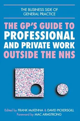 Lindsay / Ellis |  GPs Guide to Professional and Private Work Outside the NHS | Buch |  Sack Fachmedien