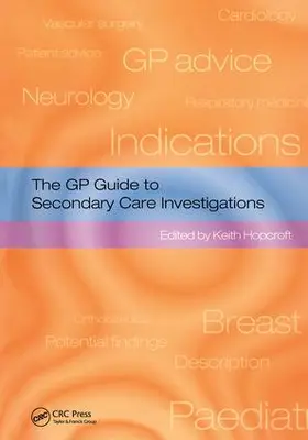 Hopcroft |  The GP Guide to Secondary Care Investigations | Buch |  Sack Fachmedien