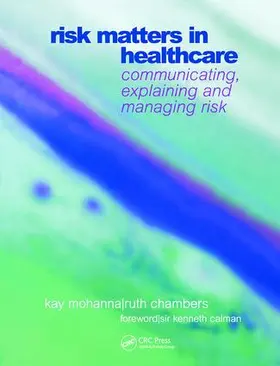 Mohanna / Chambers |  Risk Matters in Healthcare | Buch |  Sack Fachmedien