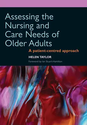 Helen |  Assessing the Nursing and Care Needs of Older Adults | Buch |  Sack Fachmedien