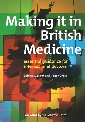 Dosani / Cross |  Making it in British Medicine | Buch |  Sack Fachmedien