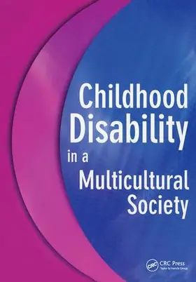 Jones |  Childhood Disability in a Multicultural Society | Buch |  Sack Fachmedien