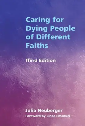 Neuberger |  Caring for Dying People of Different Faiths | Buch |  Sack Fachmedien
