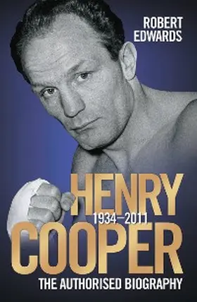 Edwards |  Henry Cooper - The Authorised Biography | eBook | Sack Fachmedien
