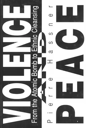 Hassner |  Violence and Peace | Buch |  Sack Fachmedien
