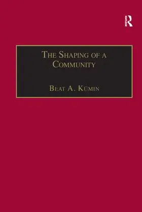 Kumin / Kümin |  The Shaping of a Community | Buch |  Sack Fachmedien