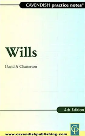 Chatterton | Practice Notes on Wills | Buch | 978-1-85941-663-1 | www2.sack.de