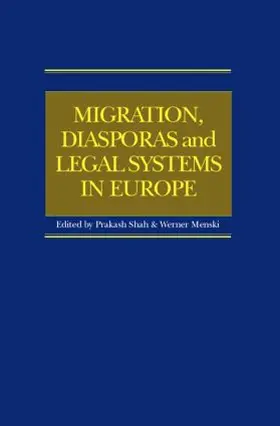 Shah / Menski |  Migration, Diasporas and Legal Systems in Europe | Buch |  Sack Fachmedien