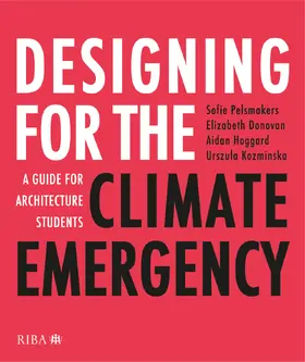 Hoggard / Pelsmakers / Donovan |  Designing for the Climate Emergency | Buch |  Sack Fachmedien