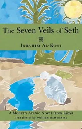 Al-Koni |  Seven Veils of Seth | eBook | Sack Fachmedien