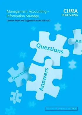 Eaton |  Management Accounting- Information Strategy: May 2002 Exam Questions & Answers | Buch |  Sack Fachmedien