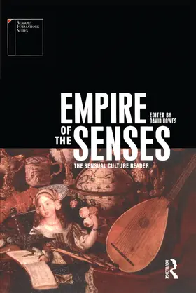 Howes |  Empire of the Senses | Buch |  Sack Fachmedien