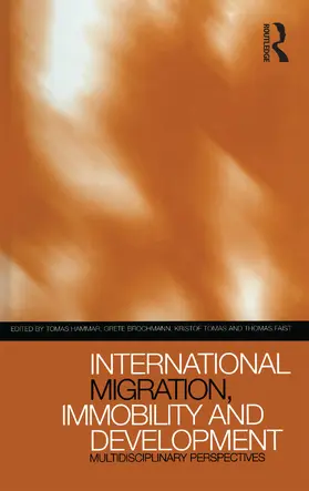 Hammar / Brochmann / Tamas |  International Migration, Immobility and Development | Buch |  Sack Fachmedien