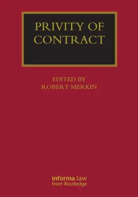 Merkin |  Privity of Contract: The Impact of the Contracts (Right of Third Parties) Act 1999 | Buch |  Sack Fachmedien