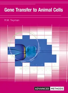 Twyman |  Gene Transfer to Animal Cells | Buch |  Sack Fachmedien