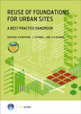 Butcher |  Reuse of Foundations for Urban Sites: A Best Practice Handbook (EP 75) | Buch |  Sack Fachmedien