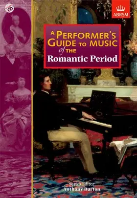 Burton / Norrington / Macdonald |  Performer's Guide to Music of the Romantic Period | Buch |  Sack Fachmedien