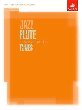  Jazz Flute Tunes, Level/Grade 1 | Buch |  Sack Fachmedien