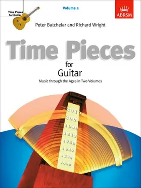 Batchelar / Wright |  Time Pieces for Guitar, Volume 2 | Buch |  Sack Fachmedien