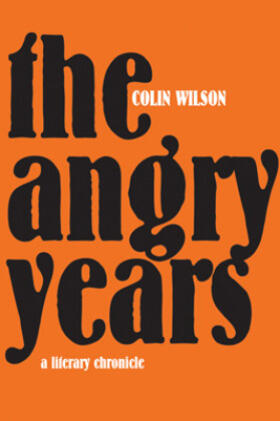 Wilson |  The Angry Years | Buch |  Sack Fachmedien