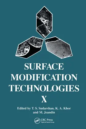 Sudarshan / Reitz / Stiglich |  Surface Modification Technologies X | Buch |  Sack Fachmedien