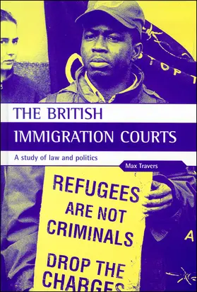 Travers |  The British Immigration Courts | Buch |  Sack Fachmedien