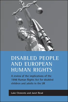 Clements / Read |  Disabled People and European Human Rights | Buch |  Sack Fachmedien