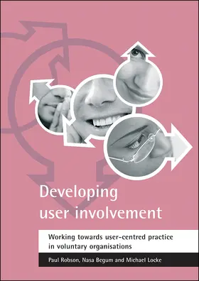 Robson / Begum / Locke |  Developing user involvement | Buch |  Sack Fachmedien