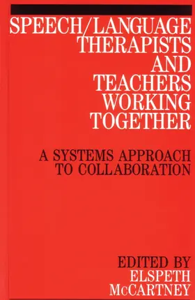 McCartney |  Speech / Language Therapists and Teachers Working Together | Buch |  Sack Fachmedien