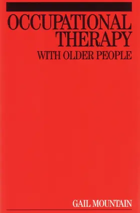 Mountain |  Occupational Therapy with Older People | Buch |  Sack Fachmedien