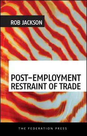 Jackson |  Post-Employment Restraint of Trade | Buch |  Sack Fachmedien