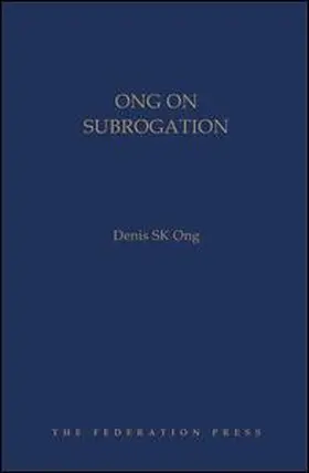 Ong |  Ong on Subrogation | Buch |  Sack Fachmedien