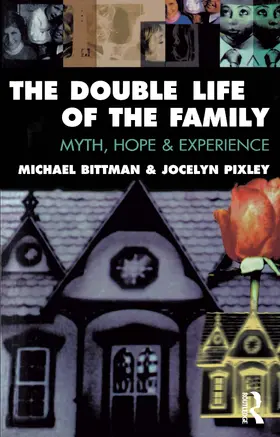 Bittman |  The Double Life of the Family | Buch |  Sack Fachmedien