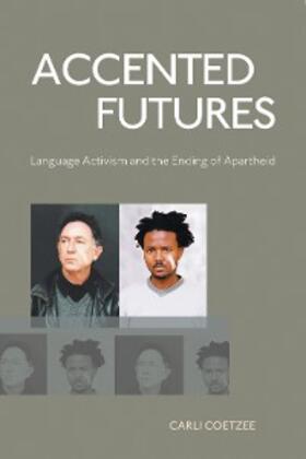 Coetzee |  Accented Futures | eBook | Sack Fachmedien