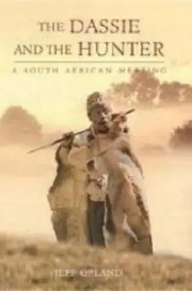 Opland |  The Dassie and the Hunter | Buch |  Sack Fachmedien