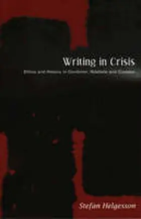 Helgesson |  Writing in Crisis | Buch |  Sack Fachmedien