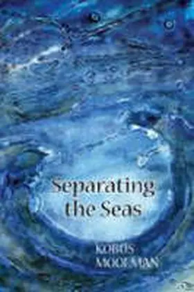 Moolman |  Separating the Seas | Buch |  Sack Fachmedien