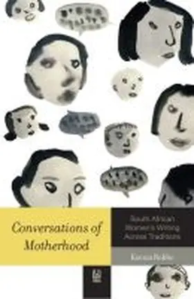Robbe |  Conversations of Motherhood | Buch |  Sack Fachmedien